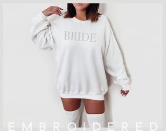 BRIDE Block Tone on Tone Embroidered Sweatshirt // Bridal Shower Gift / Engagement Gift / Gift for Bride / Gift for Fiance / Wedding Gift