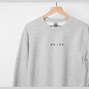 Braut Sweatshirt ODER Shirt // BrautParty Geschenk / Brautjungfer Geschenke / Trauzeugin Geschenk / Brautjungfer Geschenk / Geschenk für Brautjungfer / Braut Crew