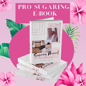 Professional Sugaring Training Manual