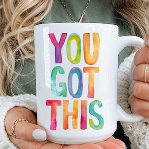 Sie haben diese motivierende positive Tasse Freund's Tag, Geburtstag, Weihnachten, Mitarbeiter, Freund, beidseitig bedruckt 6 Farben (11oz, 15oz, 20oz)
