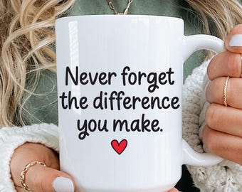 Inspirational Coffee Mug: Positive Quote Gift for Coworker or Friend