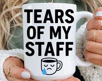 Taza de café divertida para el jefe, diseño "Lágrimas de mi personal", taza con humor sarcástico para la oficina, regalo gracioso para compañeros de trabajo, regalo de agradecimiento para el jefe, 325 ml, 445 ml, 590 ml