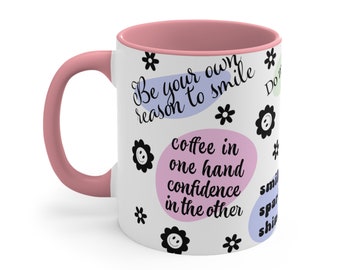 Love Yourself Happiness Coffee Mug, 11oz or 15oz