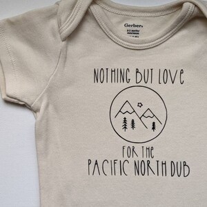 PNW Love Natural Bodysuit or Tee- Gender Neutral - Unisex Baby Gift