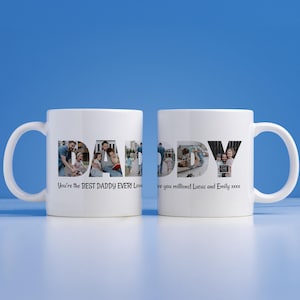 Puede incluir: Dos tazas de cerámica blanca con la palabra "DADDY" en letras negras grandes. Las letras están rellenas de fotos familiares. Una taza dice "You're the BEST DADDY EVER! Love", la otra dice "Love you millions! Lucas and Emily xxxx".