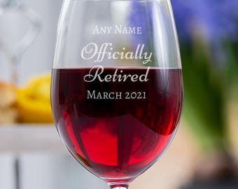 Personalised Engraved Retirement Wine or Flute Glass - Officially Retired design