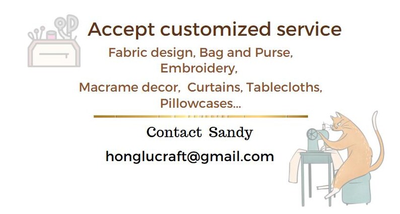 May include: A white sign with brown text reading Accept customized service, Fabric design, Bag and Purse, Embroidery, Macrame decor, Curtains, Tablecloths, Pillowcases, Contact Sandy, and honglucraft@gmail.com, with a cat sewing illustration.