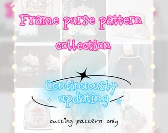 Kiss Lock Frame Purse 1:1 printable Patterns Collection will be continuously updated