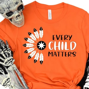 Orange Day Shirt: Indigenous Awareness - Every Child Matters