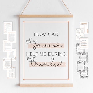 How Can The Savior Help Me During My Trials. LDS YW Lesson. Printable Lesson and Handout for YW Come Follow Me.
