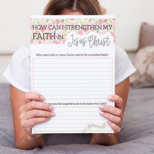 How Can I Strengthen my Faith in Jesus Christ? Printable Lesson Worksheet AND Handout. YW Lesson . Lesson Print. Come Follow Me.