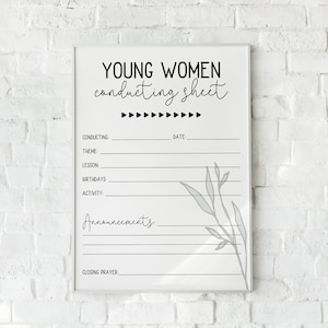 Puede incluir: Una hoja blanca enmarcada con el texto "YOUNG WOMEN conducting sheet" en escritura negra. La hoja incluye líneas para "Conducting", "Theme", "Lesson", "Birthdays" y "Activity". Ilustraciones decorativas de hojas en la esquina inferior derecha.