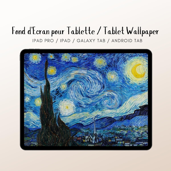 Fond d'Ecran Tablette Nuit Etoilée, Van Gogh pour iPad, tablettes Apple, tablettes Android | Image Numérique Téléchargeable