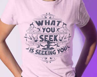 rumi tshirt, rumi quote shirt, inspirational shirts, manifestation, spiritual shirt, spiritual gifts, gifts for her, women&#39;s shirts, wisdom
