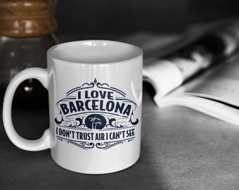 Barcelona-mugg, Barcelona-kaffemugg, rolig Barcelona-mugg, humoristisk Barcelona-mugg, klimatförändringar, global uppvärmning, jag älskar Barcelona