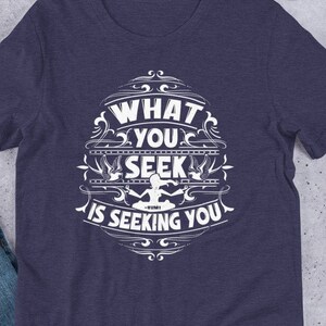 meditation shirt, meditation t shirt, zen shirt, inspirational shirt, rumi shirt, yoga shirt, mindfulness shirt, gift for yoga lover bild 3