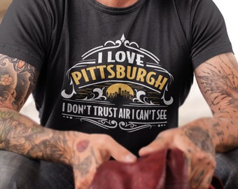 Camisa de Pittsburgh, camiseta de Pittsburgh, camisa divertida de Pittsburgh, camisa de smog de Pittsburgh, Pensilvania, camisa de calentamiento global, Me encanta Pittsburgh