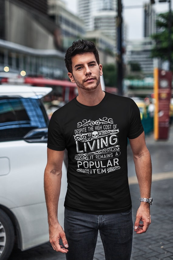 popular tshirt, funny saying shirt, funny quotes shirt, sarcastic tshirt, funny saying tshirt, gift for economist, death tshirt