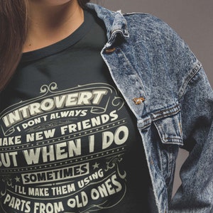 Introvert shirt, funny introvert t shirt, gift for introvert, antisocial shirt, gift for old friend, social anxiety shirt, anxiety shirt bild 6