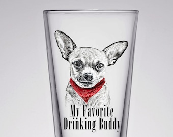 Fun Chihuahua Pint Glass, Chihuahua Lover Gift, Chihuahua Mom Gift, Chihuahua Beer Glass, Chihuahua Mama, Dog Lover Gift, UV Printed Pint