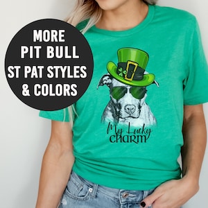 Pitbull Dog St Patricks Day Shirt, Pit Bull Gifts, Pittie St Patty&#39;s Day, Pitbull Shirt, Pit Bull Mom, Pitbull Mom, Pitbull Lover Pittie Mom