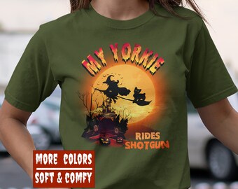 Halloween Yorkie Shirt, My Yorkie Rides Shotgun Halloween Shirt, Yorkshire Terrier Shirt, Funny Yorkie Mom T-Shirt, Yorkie Dog Mom Shirt