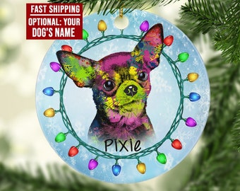 Personalized Chihuahua Ornament, Custom Chihuahua Christmas Ornament, Chihuahua Gifts, Chihuahua Mom Gifts, Chihuahua Dog Ornament