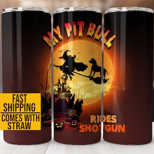Pit Bull Tumbler for Halloween, Pitbull Dog Halloween Tumbler, Pitbull Mom Cup, Pit Bull To Go Cup, Pit Bull Gifts, Pit Bull Travel Mug