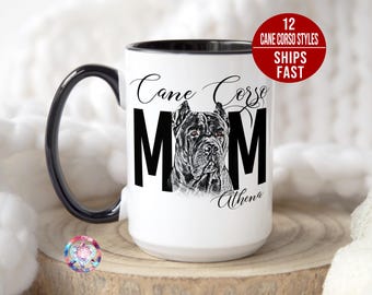 Personalized Cane Corso Mom Mug, Custom Cane Corso Mug, Cane Corso Mom Gift, Cane Corso Lover Mug, Cane Corso Mom Cup, Cane Corso Owner Mug