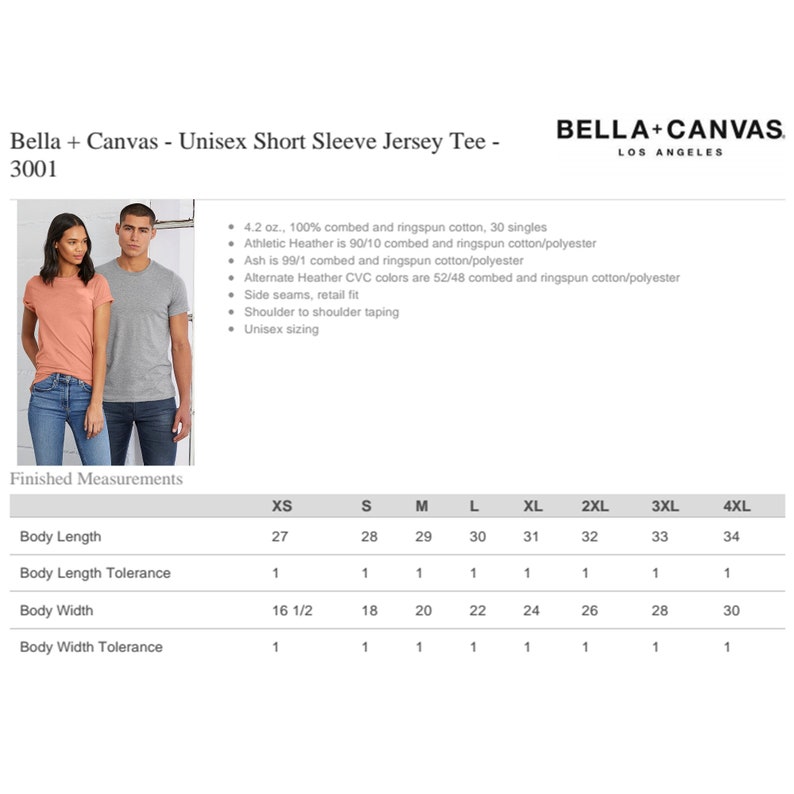 May include: A size chart for a unisex short sleeve jersey tee. The chart shows the measurements in inches for the body length, body length tolerance, body width, and body width tolerance. The sizes listed are XS, S, M, L, XL, 2XL, 3XL, and 4XL.