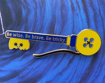 Blue & Yellow Button Key Hard Enamel Pin- Be Wise. Be Brave. Be Tricky Pin
