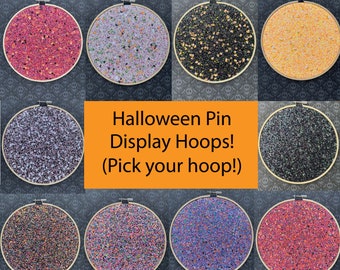 Halloween Pin Display Hoops (Pick Your Hoop!)