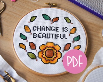 Change is Beautiful Cross Stitch Pattern PDF - Instant Printable Download