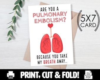 PRINTABLE Funny PE Lungs Pulmonary Card | 5x7 Folded Card | Print on Standard Paper | Instant Download | Medical Doctor Nurse CNA Valentines