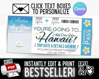 May include: A personalized boarding pass design with the text "Aloha" and "You're Going To... Hawaii!" in a tropical theme. The design includes space for customization and is labeled "Instantly Edit & Print".