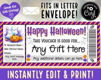 May include: Printable Halloween gift voucher template featuring a cute ghost and pumpkin illustration. The voucher reads "Happy Halloween! This voucher is good for... Any Gift Here".