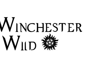 Supernatural Winchester Wild Vinyl Decal