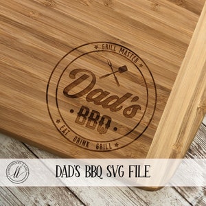 Dad&#39;s BBQ SVG Digital File * Add Your Own Name - File Included *