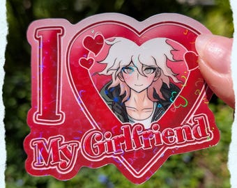 i love my girlfriend nagito holographic sticker