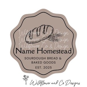 May include: A brown and black Wildflower Co & Design logo with the text "Name Homestead" and "Sourdough Bread & Baked Goods Est. 2025". The logo features a bread illustration.