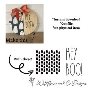 May include: A digital cut file design for a Halloween door hanger. The design features a black and white ghost pattern, the words "Hey Boo!" and a red and white bow.
