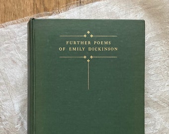 Further Poems of Emily Dickinson 1929