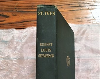 1908 St. Ives by Robert Louis Stevenson