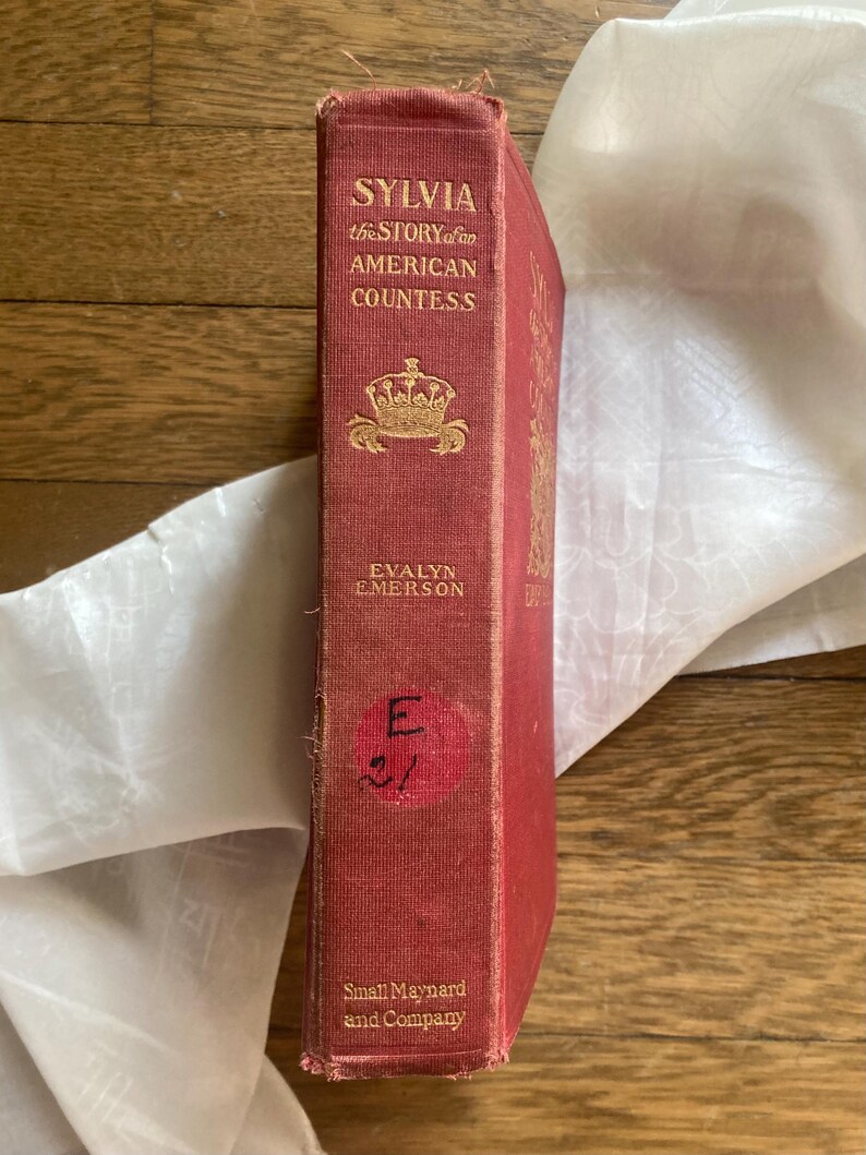 Sylvia: La historia de una condesa estadounidense, de Evalyn Emerson, 1901 imagen 3