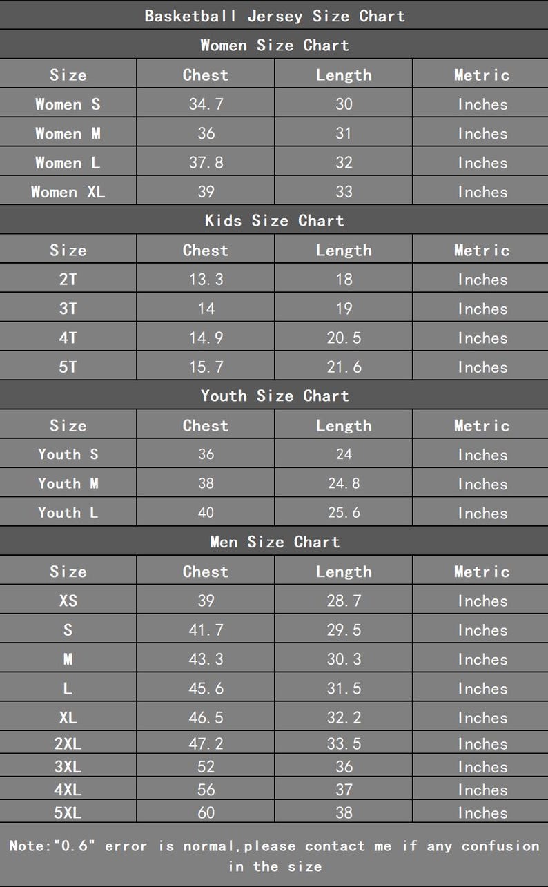 May include: A basketball jersey size chart with measurements in inches for women, kids, youth, and men. The chart includes chest and length measurements for various sizes, from XS to 5XL, and 2T to XL.