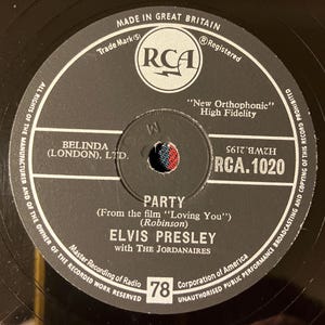 Elvis Presley 78rpm Party / Got A Lot O' Livin' To Do 1957 Schellack