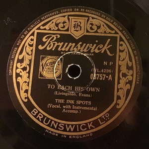 The Ink Spots  78rpm  To Each his Own  1946  Shellac