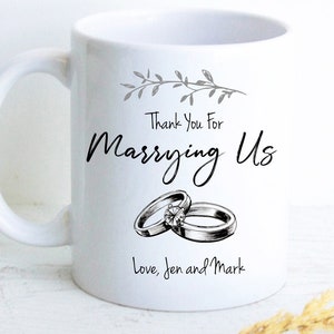 Gracias por casarte con nosotros, taza de café para oficiante de bodas, regalo para oficiante de bodas, regalo de propuesta, taza de boda, idea de regalo para oficiante de bodas