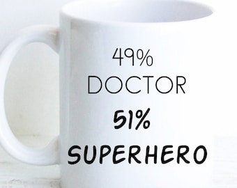 Gift for Doctor, Personalized New Doctor Gift, Funny Doctor Mug, Custom Doctor Mug, Gift Doctor Graduate, Doctor Mug, Doctor Superhero mug