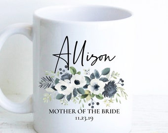 Mother of the Groom Mug, Mother of the Bride Gift, Custom Mug, Wedding Mug, Bridal Party Gift, Matron of Honor Gift, Mother of Groom Gift